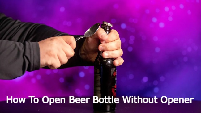 how to open beer bottle without opener