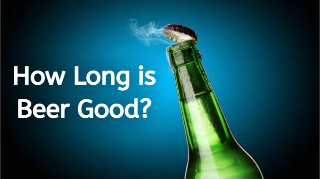 how long is beer good for
