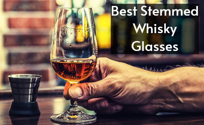 Best Stemmed Whisky Glasses