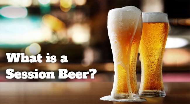 What is a Session Beer
